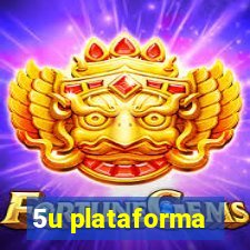 5u plataforma